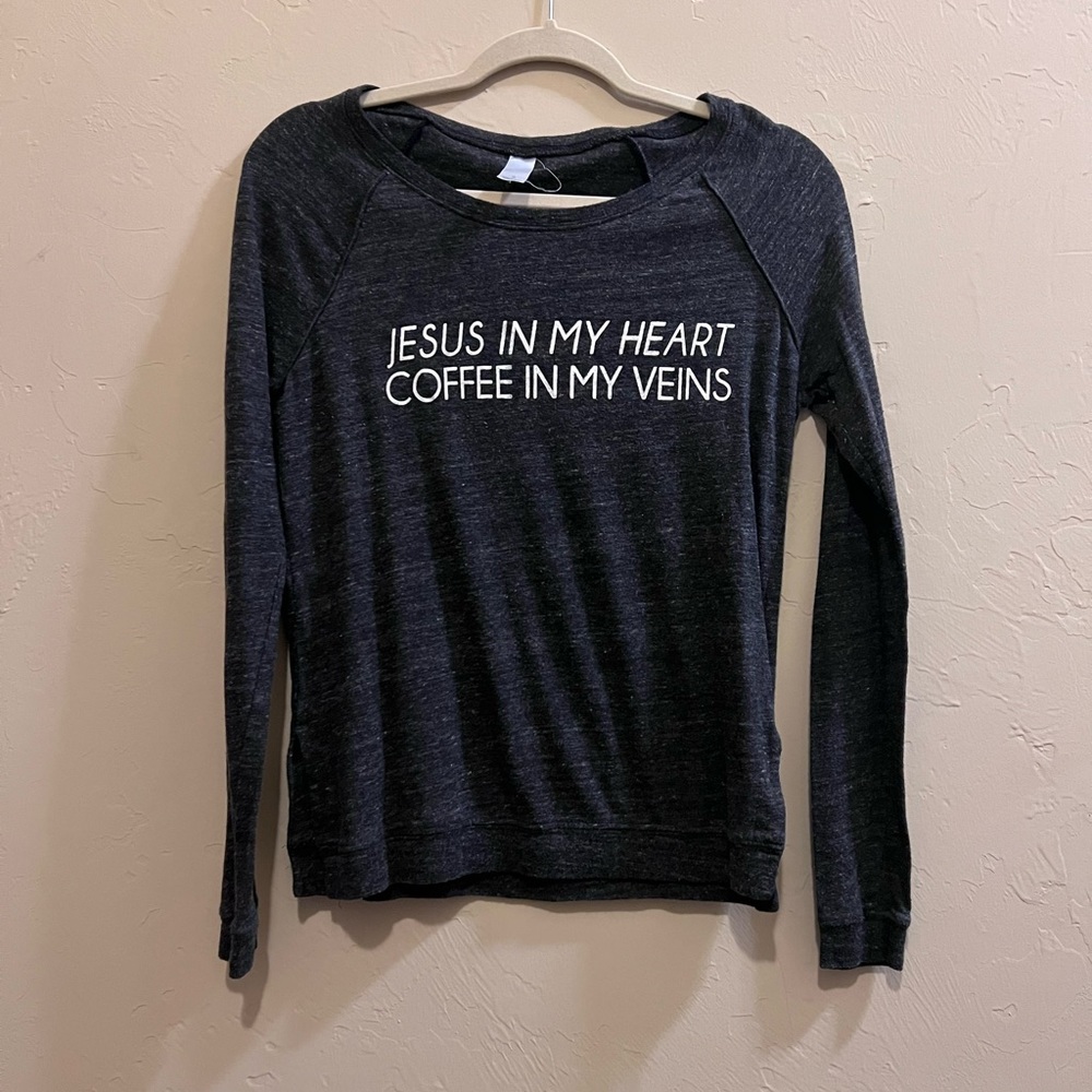 Milk & Honey Tees Jesus In My Heart Coffee in my Veins long sleeve